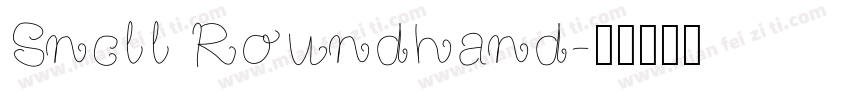 Sncll Roundhand字体转换